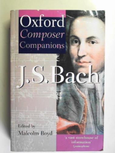 BOYD, Malcolm (ed) - J.S.Bach