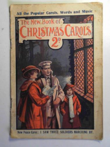  - The new book of Christmas carols (words and music)