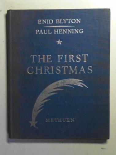 BLYTON, Enid - The first Christmas