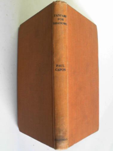 CAPON, Paul - Fanfare for shadows