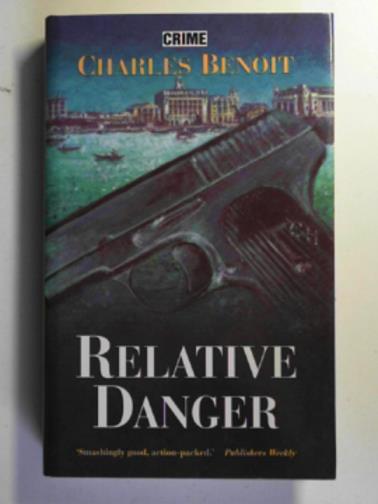 BENOIT, Charles - Relative danger