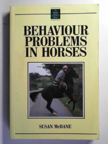 McBANE, Susan - Behaviour problems in horses
