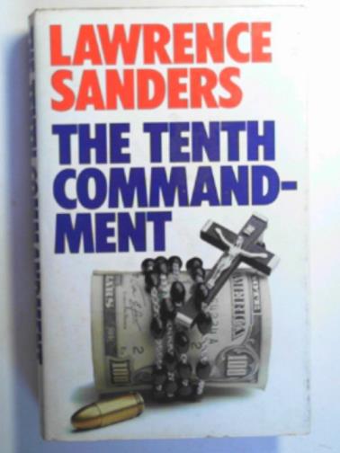 SANDERS, Lawrence - The Tenth Commandment