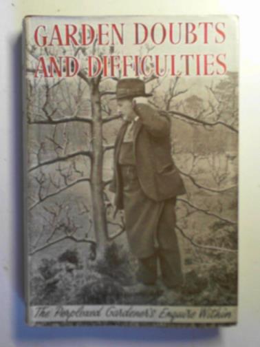 SMITH, Henry A - Garden doubts and difficulties: the perplexed gardener's Enquire Within