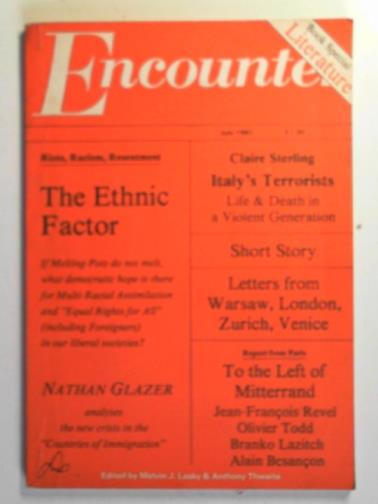 LASKY, Melvin J & THWAITE, Anthony (eds) - Encounter, July 1981, Vol.LVII, no.1: Book special