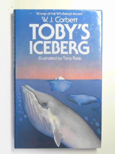 CORBETT, W.J. - Toby's iceberg