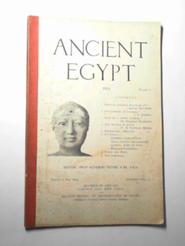 PETRIE, Flinders (ed) - Ancient Egypt 1915, Part I