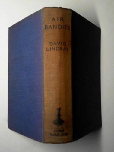 LINDSAY, David T. - Air bandits