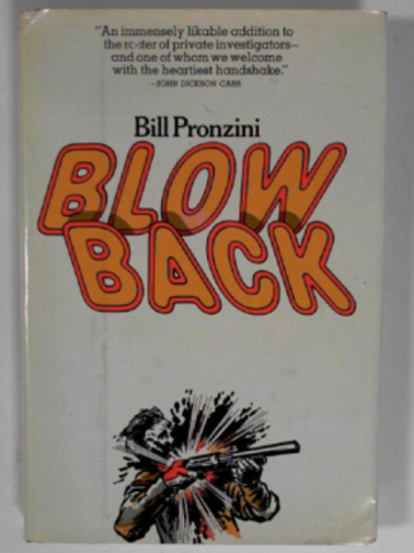 PRONZINI, Bill - Blowback