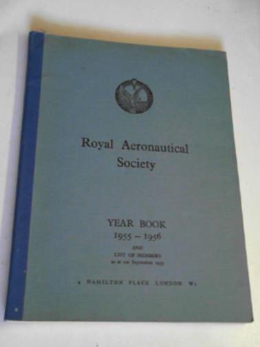  - The Royal Aeronautical Society year book 1955-1956