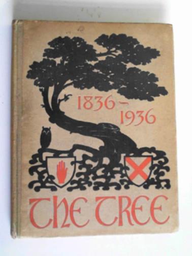  - The tree: the centenary book of the Ulster Society for the Prevention of Cruelty to Animals 1836-1936