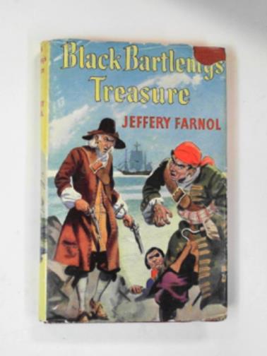 FARNOL, Jeffery - Black Bartlemy's treasure