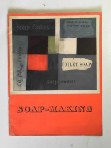 SINCLAIR, Robert - Soap-making