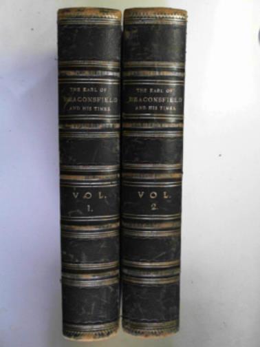 EWALD, Alexander Charles - The Right Hon. Benjamin Disraeli, Earl of Beaconsfield, K.G., and his times, vols. 1-2