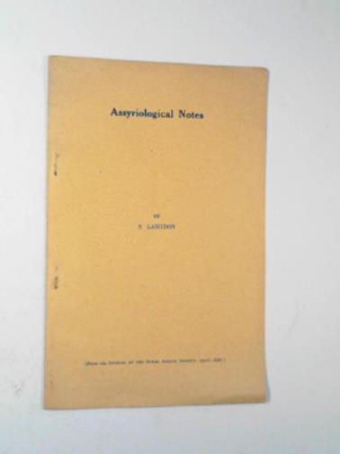 LANGDON, S. - Assyriological notes