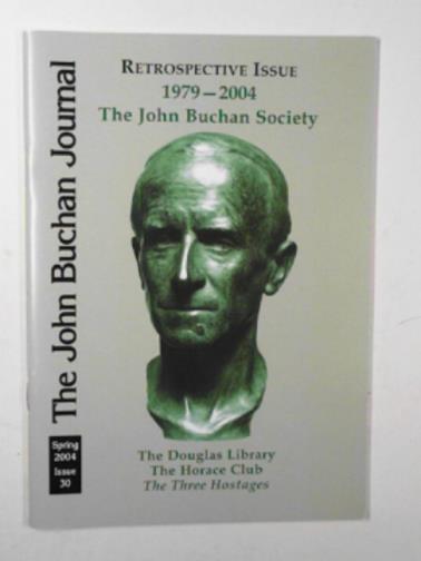 MACDONALD, Kate (ed) - The John Buchan Journal, no.30, Spring 2004: retrospective issue