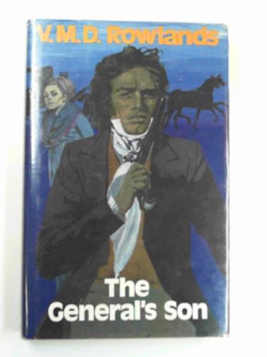ROWLANDS, V.M.D. - The General's son