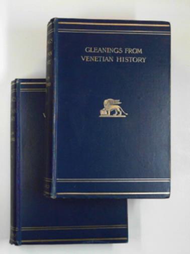 CRAWFORD, F. Marion - Gleanings from Venetian history (2 volumes)