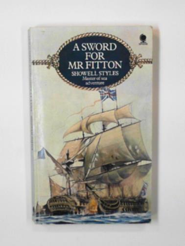 STYLES, Showell - A sword for Mr.Fitton