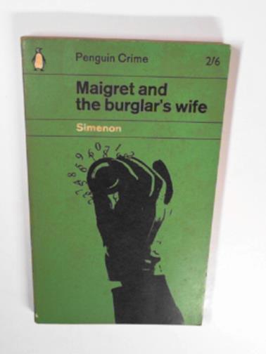 SIMENON, Georges - Maigret and the burglar's wife