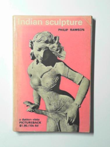 RAWSON, Philip Stanley - Indian sculpture