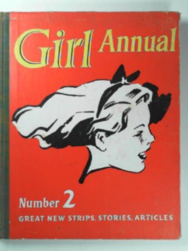 MORRIS, Marcus (ed) - The second Girl annual