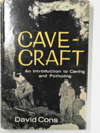 CONS, David - Cavecraft: an introduction to caving and potholing