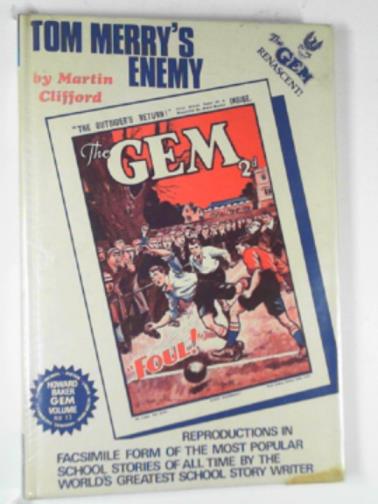 CLIFFORD, Martin - Tom Merry's enemy