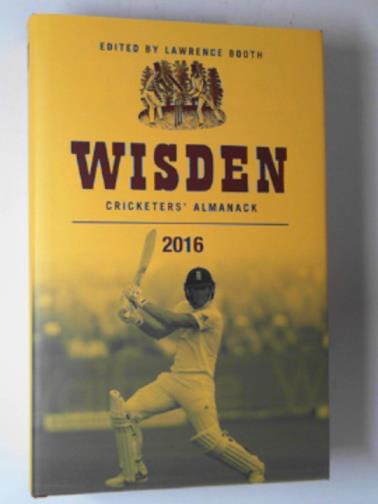 BOOTH, Lawrence (editor) - Wisden Cricketers Almanack 2016 (Large Format)