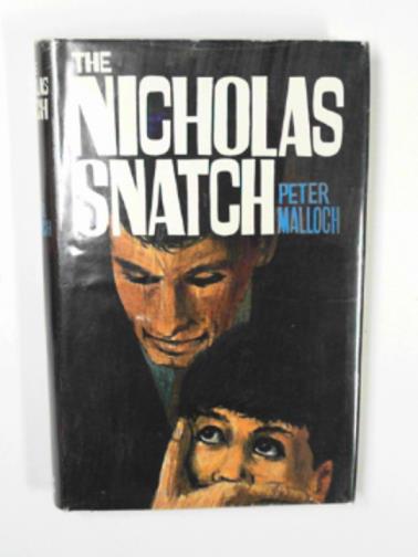 MALLOCH, Peter - The Nicholas snatch
