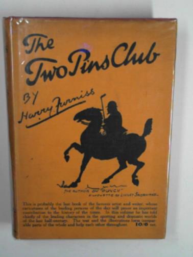 FURNISS, Harry - The two pins club