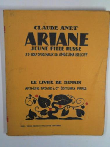 ANET, Claude - Ariane, jeune fille russe
