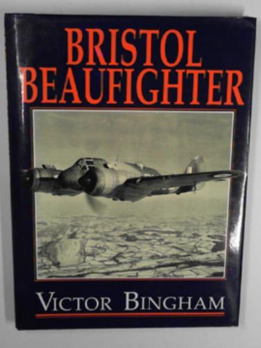 BINGHAM, Victor F. - Bristol Beaufighter