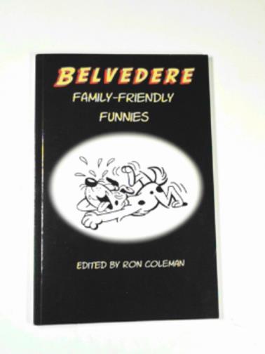 COLEMAN, Ron (ed) - Belvedere Family-Friendly Funnies