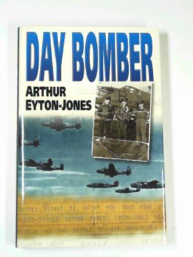 EYTON-JONES, Arthur - Day bomber