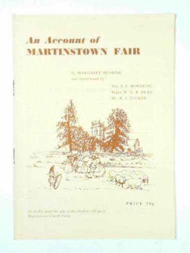 HEARING, Margaret - An account of the Martinstown Fair