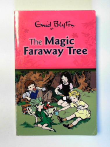 BLYTON, Enid - The Magic Faraway tree