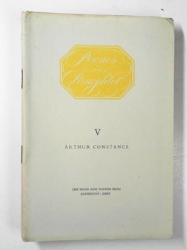 CONSTANCE, Arthur - Poems in Pamphlet V