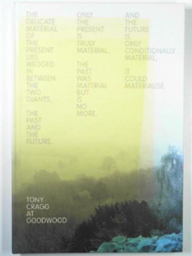 CASS, Mark (ed) - Tony Cragg at Goodwood