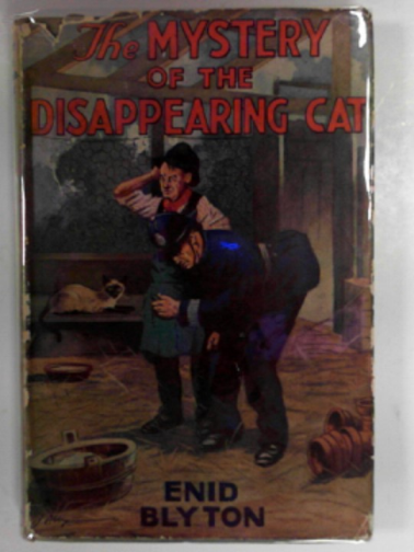 BLYTON, Edith - The mystery of the disappearing cat