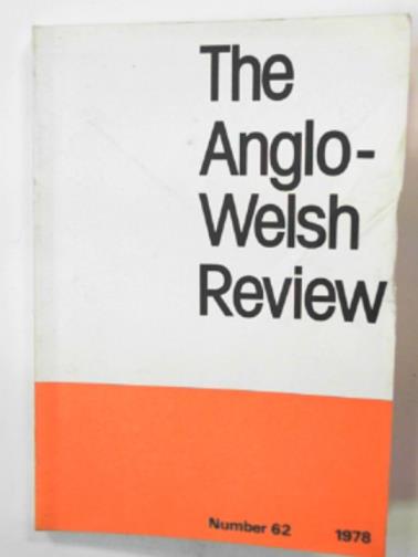 CLARKE, Gillian & DAVIES, John (eds) - The Anglo-Welsh Review, no.62, 1978