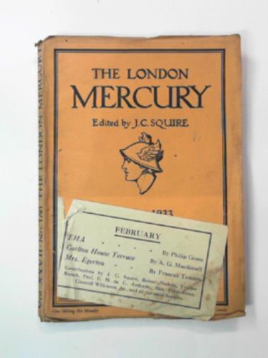 SQUIRE, J.C. (ed) - The London Mercury, vol.XXVII, no.160, February 1933