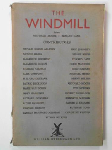 BOWEN, Elizabeth / MOORE, Reginald & LANE, Edward (eds) - The Windmill
