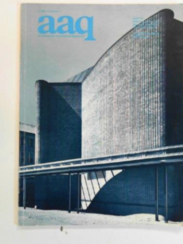 SHARP, Dennis (ed) - aaq: Architectural Association Quarterly, volume 10, number 3, 1978