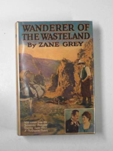 GREY, Zane - Wanderer of the wasteland