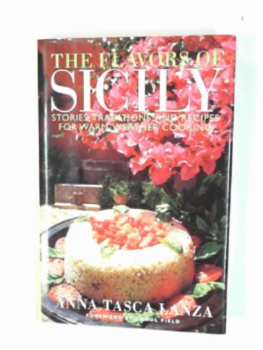 LANZA, Anna Tasca - The flavors of Sicily