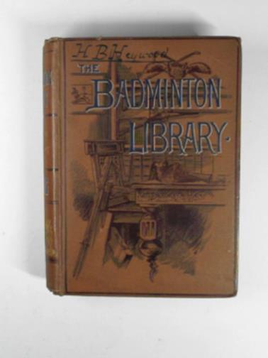 BEAUFORT (Duke of ) - Driving (Badminton Library)