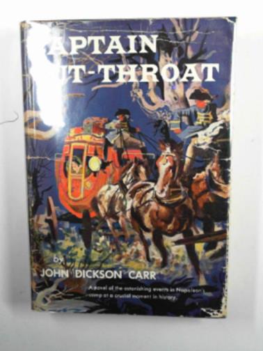 CARR, John Dickson - Captain Cut-Throat