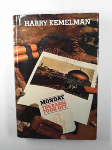 KEMELMAN, Harry - Monday the Rabbi took off