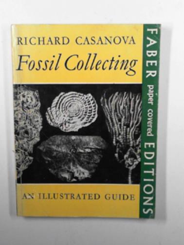CASANOVA, Richard - Fossil collecting